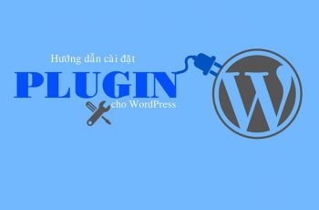 Hướng dẫn cài đặt Plugin cho WordPress